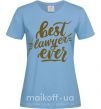 Женская футболка Best lawyer ever Голубой фото