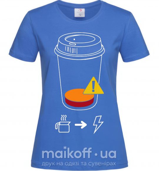Жіноча футболка Низкий заряд нужен кофе Яскраво-синій фото