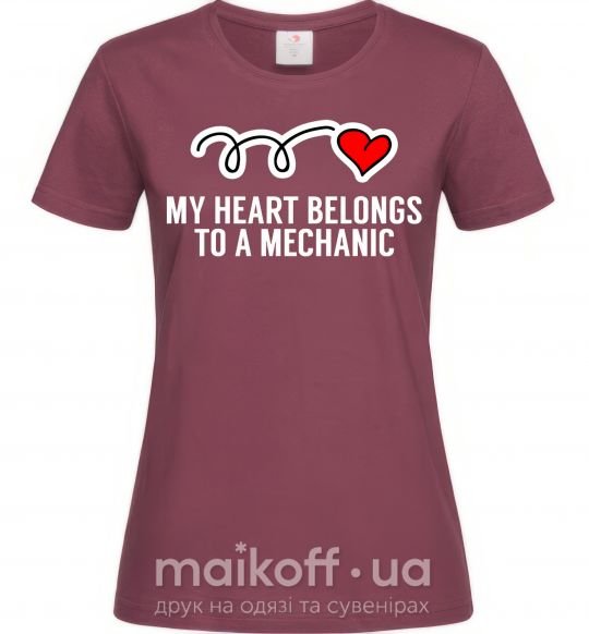 Женская футболка My heart belongs to a mechanic Бордовый фото