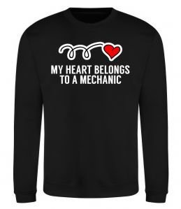 Світшот My heart belongs to a mechanic