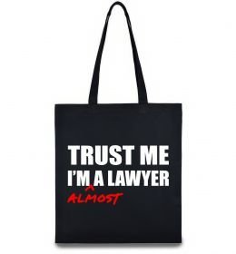 Еко-сумка Trust me i'm almost lawyer Еко-сумка Trust me i'm almost lawyer