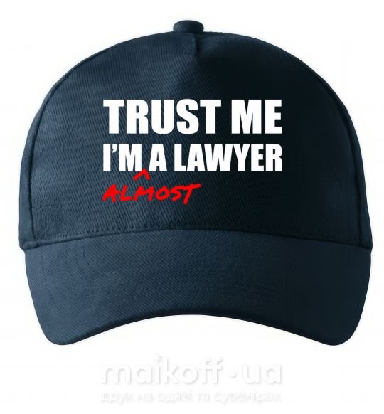 Кепка Trust me i'm almost lawyer Темно-синий фото