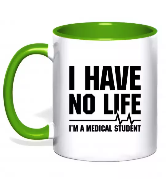Чашка с цветной ручкой I have no life i'm a medical student Зеленый фото