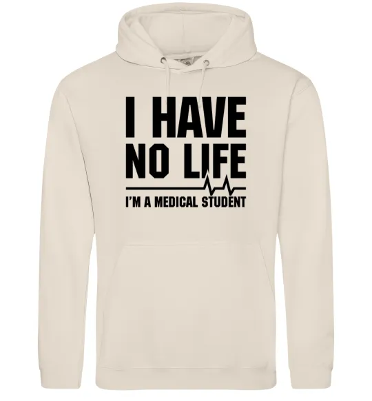 Чоловіча толстовка (худі) I have no life i'm a medical student Таш фото