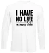 Лонгслів I have no life i'm a medical student Білий фото
