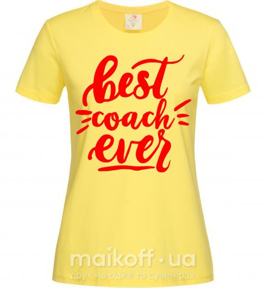 Женская футболка Best coach ever Лимонный фото