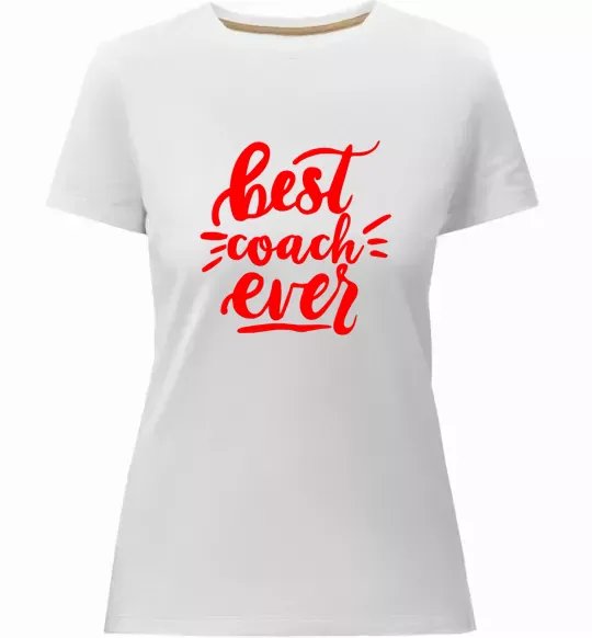 Женская премиум футболка Best coach ever Белый фото