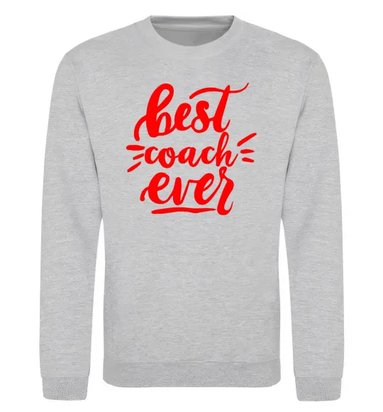 Свитшот Best coach ever Серый меланж фото