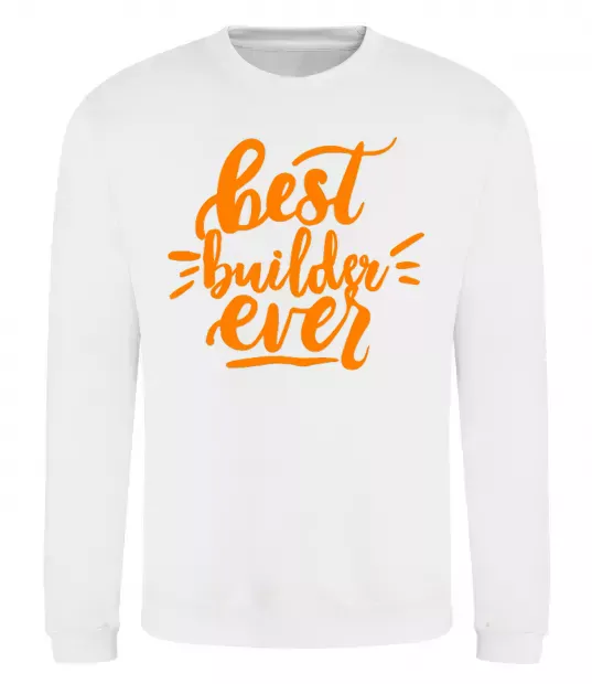 Свитшот Best builder ever Белый фото
