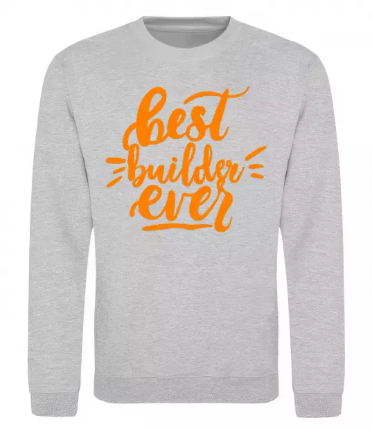 Свитшот Best builder ever Серый меланж фото