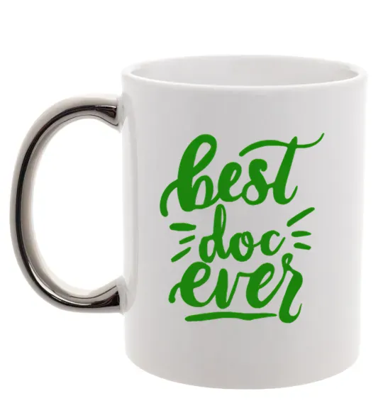 Чашка с цветной ручкой Best Doc ever Серебро фото