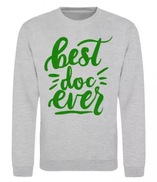 Свитшот Best Doc ever Серый меланж фото