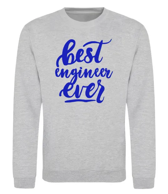 Світшот Best engineer ever Сірий меланж фото