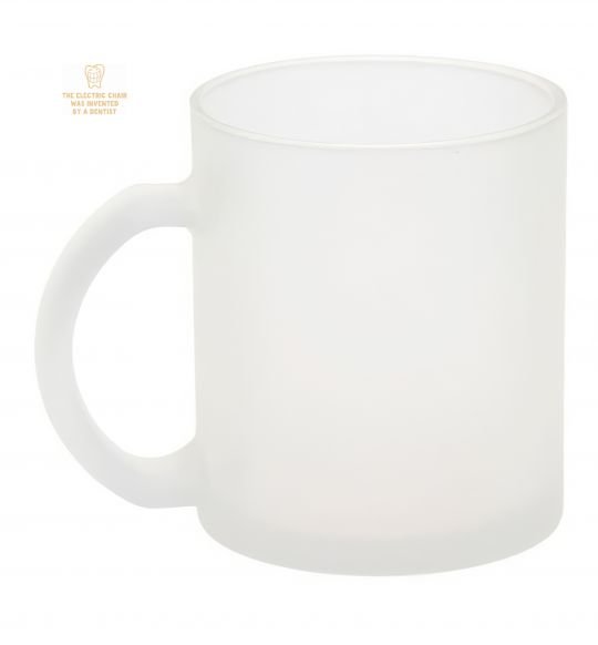 Чашка скляна The electric chair was invented by a dentist з принтом для