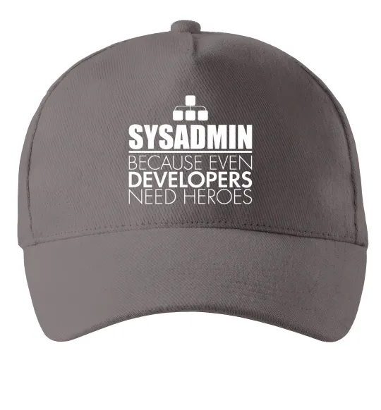 Кепка Sysadmin because even developers need a hero Серый фото