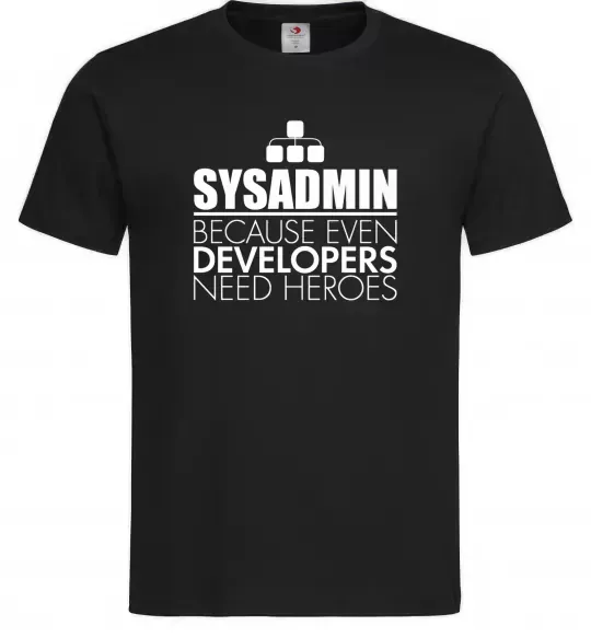 Чоловіча футболка Sysadmin because even developers need a hero Чорний фото