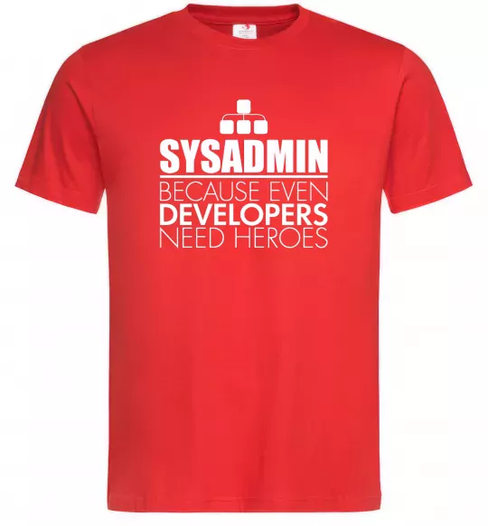 Чоловіча футболка Sysadmin because even developers need a hero Червоний фото