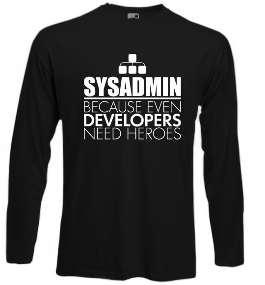 Лонгслів Sysadmin because even developers need a hero Чорний фото