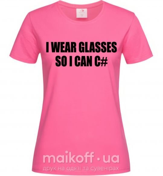 Женская футболка I wear glasses so i can code Ярко-розовый фото