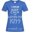 Жіноча футболка Keep calm and listen to Kiss Яскраво-синій фото