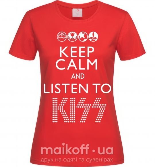 Жіноча футболка Keep calm and listen to Kiss Червоний фото