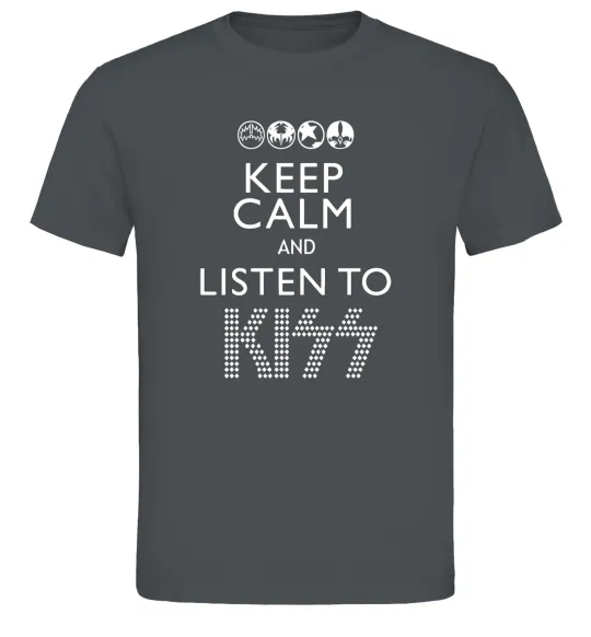 Чоловіча футболка Keep calm and listen to Kiss Графіт фото
