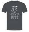 Чоловіча футболка Keep calm and listen to Kiss Графіт фото
