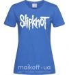 Жіноча футболка Slipknot надпись Яскраво-синій фото