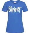 Жіноча футболка Slipknot надпись Яскраво-синій фото