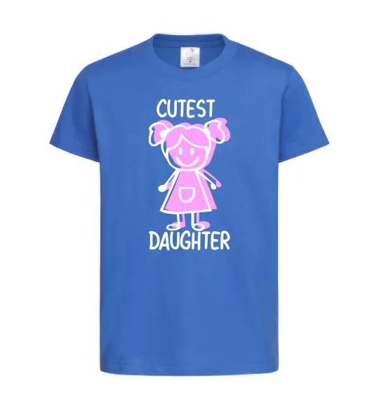Дитяча футболка Cutest daughter pink Яскраво-синій фото