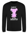 Свитшот Cutest daughter pink Черный Свитшот Cutest daughter pink Черный фото