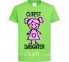 Детская футболка Cutest daughter pink Лаймовый фото