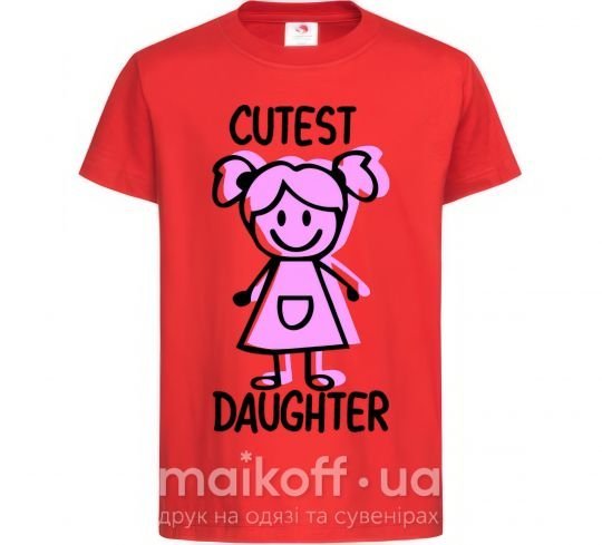 Дитяча футболка Cutest daughter pink Червоний фото