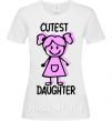 Женская футболка Cutest daughter pink Белый фото