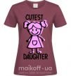 Жіноча футболка Cutest daughter pink Бордовий фото