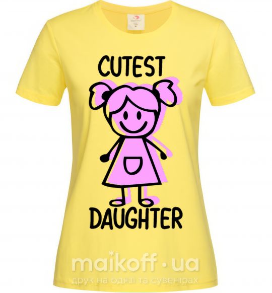 Женская футболка Cutest daughter pink Лимонный фото