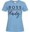 Женская футболка Boss lady Голубой Женская футболка Boss lady Голубой фото