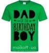 Чоловіча футболка Dad of the birthday boy Зелений фото