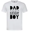 Мужская футболка Dad of the birthday boy Белый Мужская футболка Dad of the birthday boy Белый фото