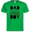 Мужская футболка Dad of the birthday boy Зеленый Мужская футболка Dad of the birthday boy Зеленый фото