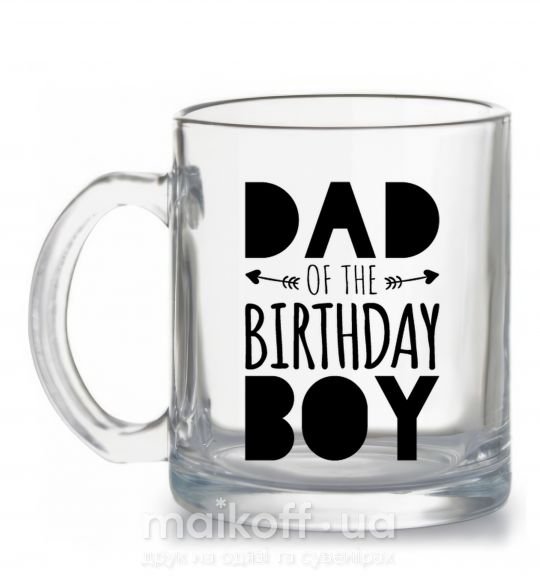 Чашка стеклянная Dad of the birthday boy Прозрачный фото