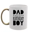 Чашка с цветной ручкой Dad of the birthday boy Золото Чашка с цветной ручкой Dad of the birthday boy Золото фото