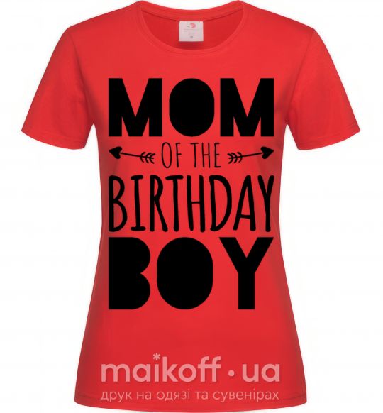 Женская футболка Mom of the birthday boy Красный фото