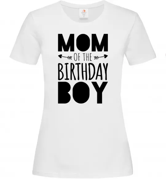 Женская футболка Mom of the birthday boy Белый фото