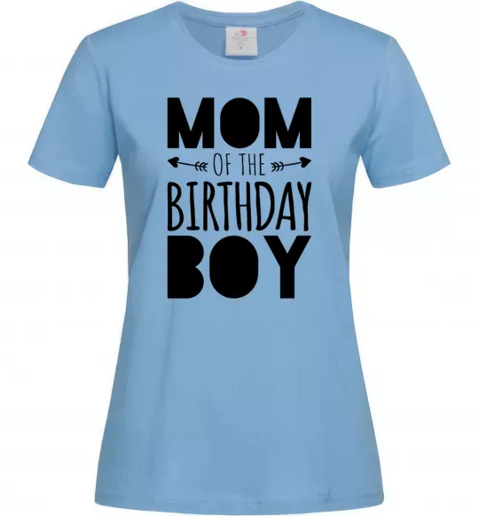 Женская футболка Mom of the birthday boy Голубой фото
