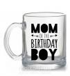 Чашка стеклянная Mom of the birthday boy Прозрачный фото