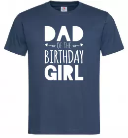 Мужская футболка Dad of the birthday girl Темно-синий фото