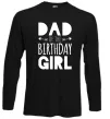 Лонгслив Dad of the birthday girl Черный фото
