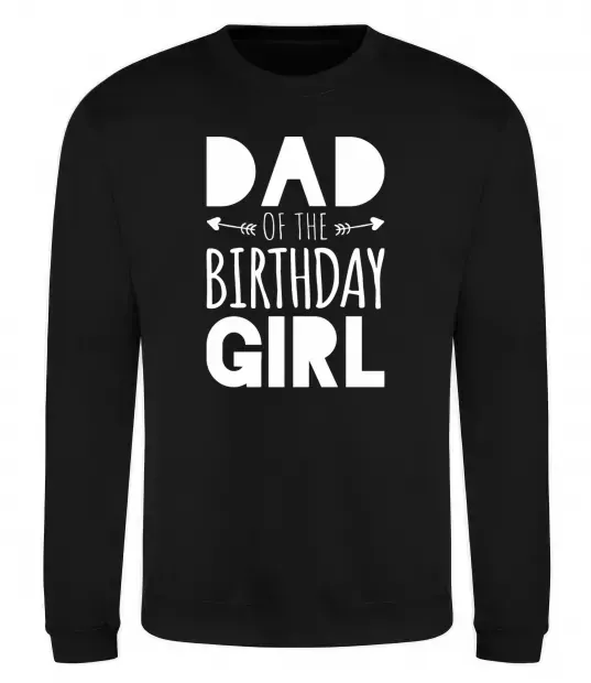 Свитшот Dad of the birthday girl Черный фото