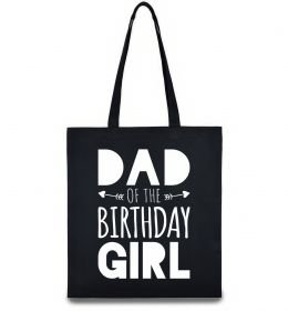Эко-сумка Dad of the birthday girl